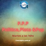 P.P.P. – Política – Plata – Pop