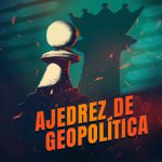 Ajedrez de Geopolítica